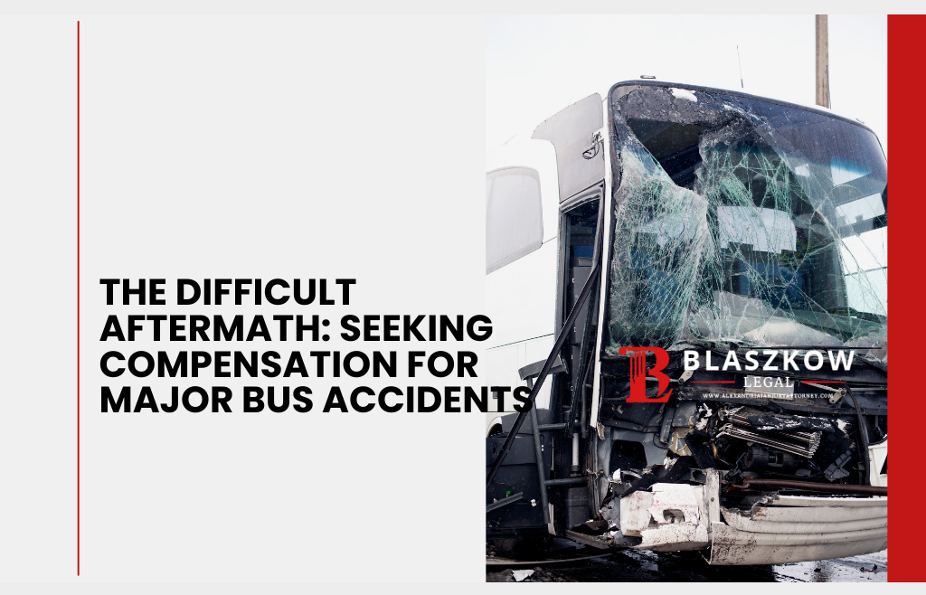 The Difficult Aftermath: Seeking Compensation for Major Bus Accidents